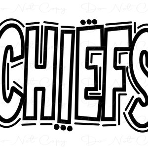 CHIEFS - Doodle Letters - Sublimation PNG and SVG - Digital Artwork - Clip Art