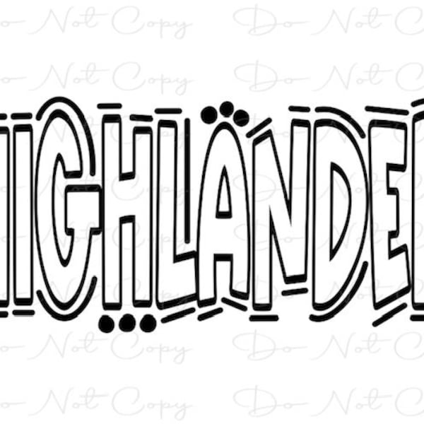 HIGHLANDER -  Doodle Letters - Sublimation PNG and SVG - Digital Artwork - Clip Art