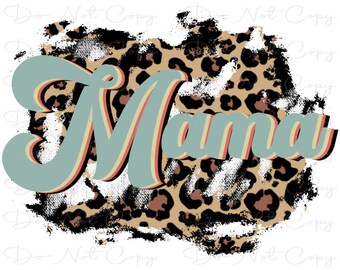 MAMA - Leopardmönster - Sublimering PNG - Digitalt konstverk