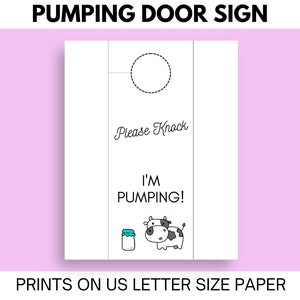 Pumping Sign for work, lactation rooms, or outings