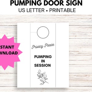 Pumping Sign for work Sign for Lactation Room Sign for Pumping Door Tag for Pumping Privacy Door Sign