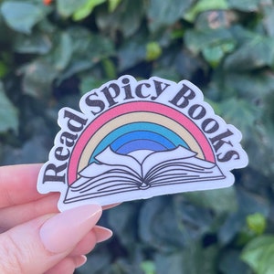 Read Spicy Books sticker | Bookish Sticker | Kindle Stickers | Booktok Stickers | Vinyl Sticker