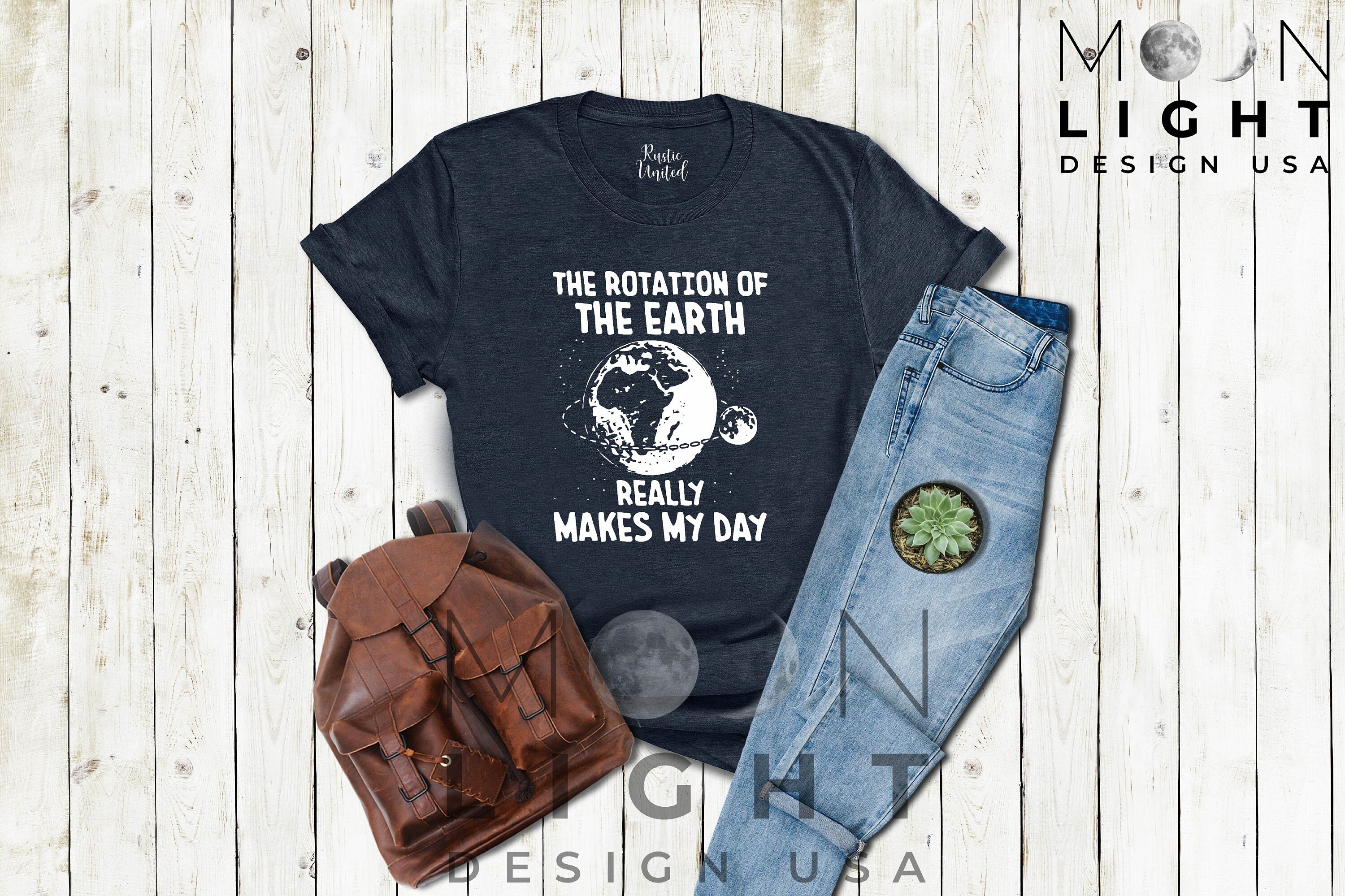 Discover Rotation of the Earth Makes My Day Gift Tee Shirts, Science  Lover Gift, Biology Teacher Gifts