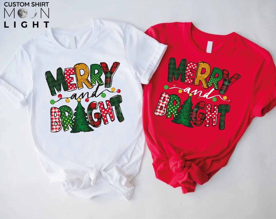 Merry and Bright Christmas Shirt,merry and Bright Shirt,cute Christmas