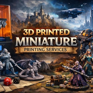 Miniature Printing Services: Custom, DnD, RPGs, Wargaming