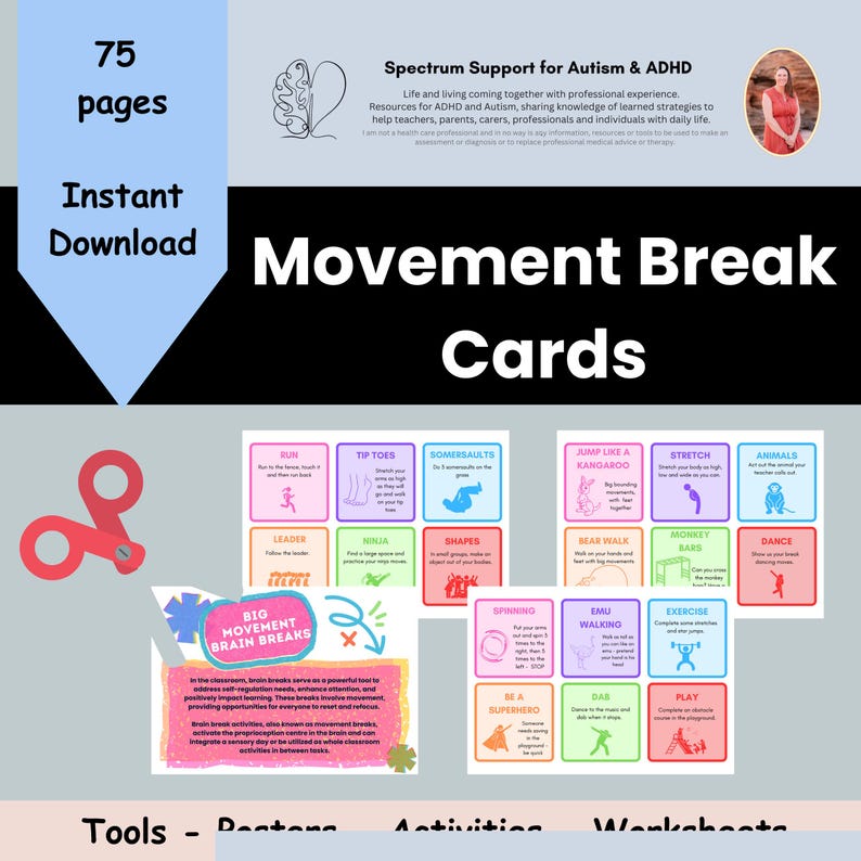 May include: A set of 75 printable movement break cards for children. The cards feature colourful illustrations and text with movement activities like "Tip Toes", "Jump Like a Kangaroo", "Spin", and "Be a Superhero". The cards are designed to help children with autism and ADHD take breaks and move their bodies.