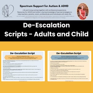 May include: Two yellow and white printable de-escalation scripts for adults and children. The scripts are designed to help with emotional regulation and communication. The scripts include phrases like "I understand you're feeling a lot of emotions right now" and "I'm here to support you through this".