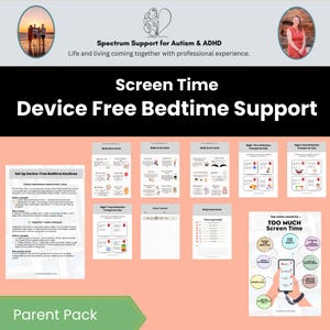 May include: A collection of printed cards and guides for device-free bedtime support, with the text "Screen Time Device Free Bedtime Support." The materials include body scan cards, reflection prompts, and a sleep tracker. The image also includes the text "Parent Pack."