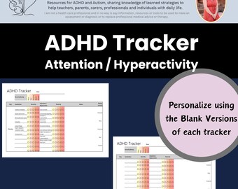 May include: A printable ADHD tracker with a pink and orange color scheme. The tracker is designed to help track attention and hyperactivity levels. The text "ADHD Tracker" and "Attention / Hyperactivity" is displayed in black text on a white background. The text "Personalize using the Blank Versions of each tracker" is displayed in black text on a pink background.