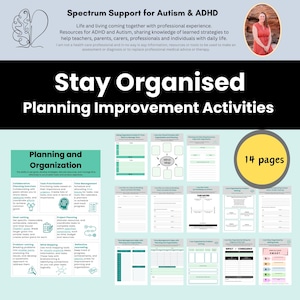 May include: A teal blue printable worksheet with the title "Stay Organized: Planning Improvement Activities". The worksheet is divided into sections with headings like "Planning and Organization", "Mind Map", "Task Prioritization", and "Impact or Consequence". The worksheet is designed to help people with autism and ADHD improve their planning and organizational skills.