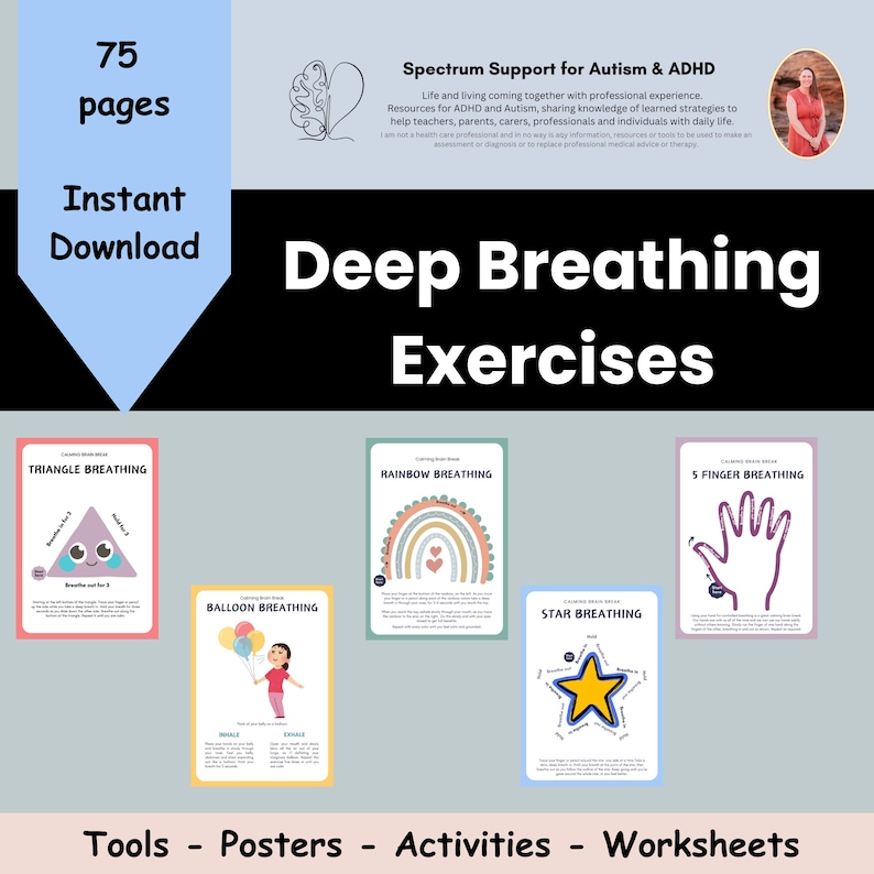 May include: A set of 75 printable deep breathing exercises for children. The exercises include a triangle, rainbow, 5 finger, balloon, and star breathing techniques. The posters are colourful and feature illustrations of each breathing technique. The text "Deep Breathing Exercises" is displayed in large, bold letters at the top of the image.