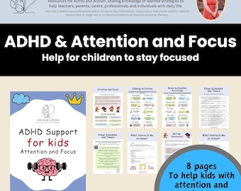 May include: An educational graphic with the text "ADHD & Attention and Focus" and "Help for children to stay focused." It features a book cover with the text "ADHD Support for kids" and "Attention and Focus." Several activity pages are also shown.
