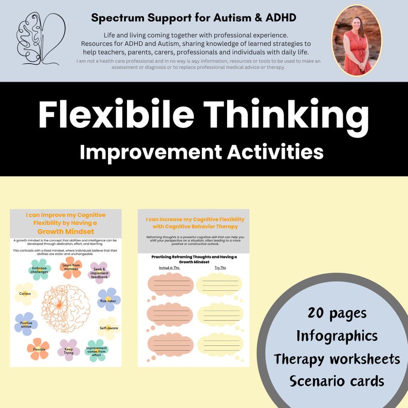 Peut inclure: Image pr&eacute;sentant des "Activit&eacute;s d'am&eacute;lioration de la pens&eacute;e flexible" pour le soutien de l'autisme et du TDAH. Comprend des feuilles de travail, des infographies et des cartes de sc&eacute;narios. L'image contient &eacute;galement une photo d'une femme.