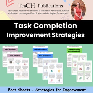 Pu&ograve; includere: Un set di tre fogli informativi stampabili con strategie per migliorare il completamento dei compiti. I fogli sono intitolati "Inizio del compito", "Persistenza del compito" e "Priorit&agrave; dei compiti e definizione degli obiettivi". Ogni foglio ha una grafica colorata e un elenco di strategie.