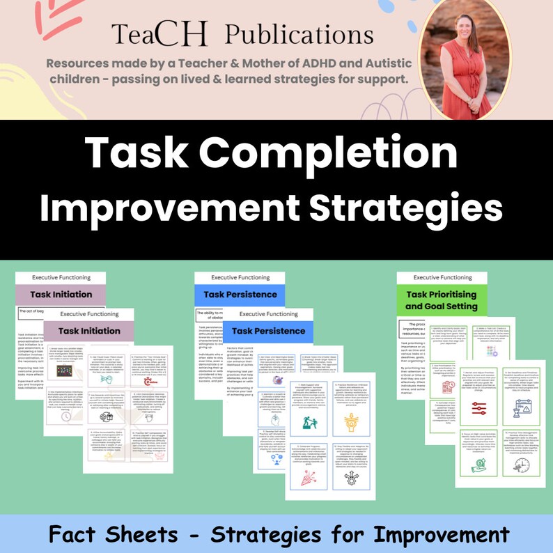 Pu&ograve; includere: Un set di tre fogli informativi stampabili con strategie per migliorare il completamento dei compiti. I fogli sono intitolati "Inizio del compito", "Persistenza del compito" e "Priorit&agrave; dei compiti e definizione degli obiettivi". Ogni foglio ha una grafica colorata e un elenco di strategie.