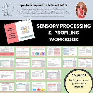 May include: A workbook titled "Sensory Processing & Profiling Workbook" with a green background and a colorful image of a brain. The workbook has 56 pages and is designed to help people work out their sensory profile.