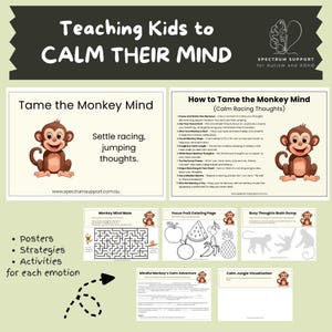 May include: Educational materials for children with the title "Teaching Kids to Calm Their Mind." The image includes posters, strategies, and activities. The materials feature a cartoon monkey and text such as "Tame the Monkey Mind."