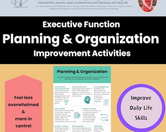 May include: A purple and white infographic titled "Planning & Organization Improvement Activities" with a list of strategies to help improve executive function skills. The strategies include: Collaborative Planning Exercises, Task Prioritization, Time Management, Goal-Setting, Project Planning, Mind Mapping, and Reflective Journaling.