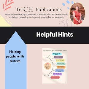 May include: A blue arrow pointing upwards with the text "Helping people with Autism" in white. A pink background with a white circle containing the text "Tips to help autistic people" in black. The circle is surrounded by a white ring with 8 tips on how to help someone with autism.