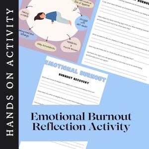 May include: A printable worksheet with a pink and purple illustration of a person experiencing burnout. The worksheet includes questions about recognising and recovering from emotional burnout. The text on the worksheet says "Emotional Burnout Reflection Activity".