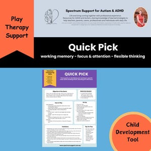 May include: A printable worksheet with the title "Quick Pick" and the text "working memory - focus & attention - flexible thinking". The worksheet is a game designed to help children with executive functioning skills. The worksheet is on a blue background with a white border.