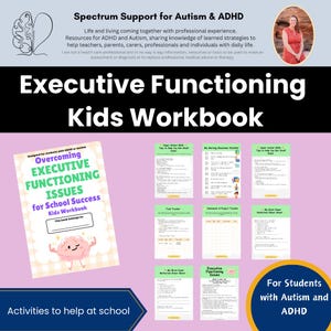 May include: A pink and green workbook titled "Overcoming Executive Functioning Issues for School Success Kids Workbook" with a cartoon brain on the cover. The workbook is designed for students with ADHD or Autism. The image also shows several other worksheets with titles like "My Morning Routine Checklist", "Task Tracker", and "Homework & Project Tracker". The text "Executive Functioning Kids Workbook" is in a large, bold font at the top of the image. The text "For Students with Autism and ADHD" is in a large, bold font at the bottom of the image.