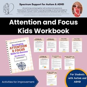 以下が含まれることがあります： 表紙にターゲットのグラフィックが描かれたピンクと白のワークブック「Developing Attention & Focus Skills for Success」。このワークブックは、ADHDまたは自閉症の生徒向けに設計されています。画像には、「Attention and Focus Difficulties」や「My Focus Toolbox for Reflection」などのタイトルが付けられた他のワークブックも表示されています。