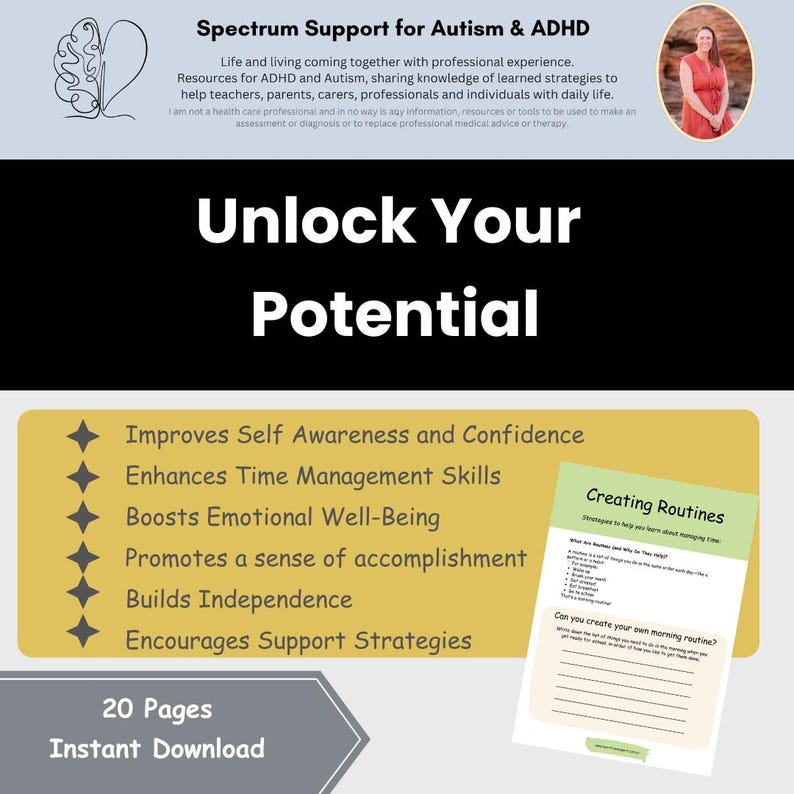 May include: A digital download graphic with the text "Unlock Your Potential." The image includes a list of benefits, a worksheet titled "Creating Routines," and information about Spectrum Support for Autism & ADHD.