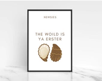 The Woild is Ya Erster  | Newsies Inspired | Musical Theatre Digital Print