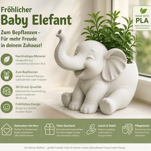 Könnte beinhalten: Ein weißer Elefanten-Pflanztopf mit erhobenem Rüssel und offenem Mund, lächelnd. Der Topf ist mit grünen Pflanzen gefüllt. Der Text auf dem Bild lautet "Fröhlicher Baby Elefant" und "Made with PLA".
