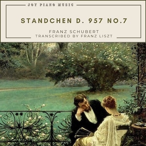 Piano Sheet Music Download [Standchen D. 957 No.7 Franz Schubert Transcribed by Franz Liszt]