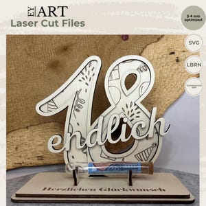 Laser Cut File Endlich 18 Wunscherfüller Geldgeschenk Geburtstag in 3 und 4 mm Holz Set