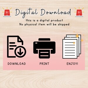 May include: Digital download graphic with a red and white siren icon, the text "Digital Download", "this is a digital product", "No physical item will be shipped", a black and white icon of a document with a download arrow, a black and white icon of a printer, and a black and white icon of three sheets of paper with gold stars.