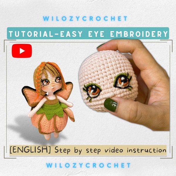 Instrucción fácil de bordado de ojos para muñecas de ganchillo, instrucción de patrón de bordado para ojos de Amigurumi, tutorial de ojos de bordado