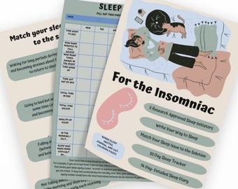 For the Insomniac: a workbook, journal, sleep diary and source for sleep and insomnia education