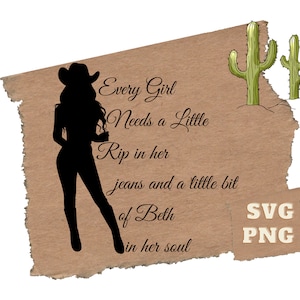 Rip Wheeler, chaque fille a besoin d'un peu de déchirure dans son jean et Beth dans son âme fichier SVG, Rip Wheeler svg, svg Yellowstone, png Yellowstone, Rip
