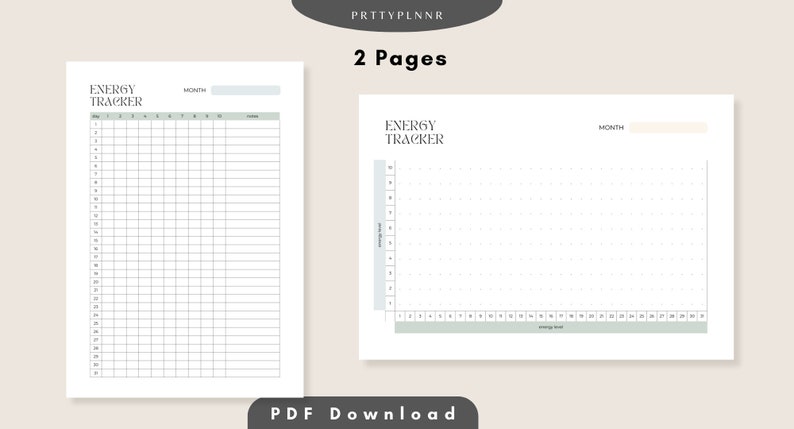 May include: Two-page energy tracker printable. The first page is a grid for daily tracking, and the second page uses a graph format. The text "Energy Tracker" is at the top of each page. The text "PDF Download" is at the bottom.