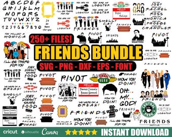 Friends Svg, Friends Png Bundle, Friends Font, Clipart, Tshirt Design, Custom, Digital Download, Svg for cricut/silhouette, Instant Download