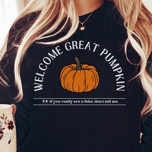 Welcome Great Pumpkin Sweatshirt, Charlie Brown Sweatshirt, Halloween Sweatshirt, Halloween Gift, Autumn Gift
