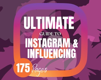 INSTAGRAM BIBLE | The ULTIMATE guide to Instagram and influencing | Brand Templates, Media Templates, algorithm, reels, collabs...
