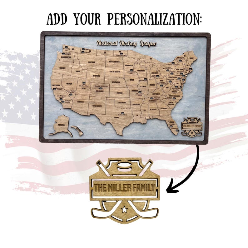 May include: A wooden map of the United States with the National Hockey League team locations marked. A personalized hockey puck with the text "The Miller Family" is shown below the map.