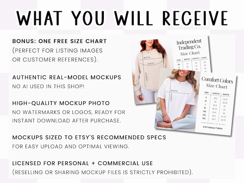 a size chart for a clothing item, which includes a free size chart, authentic real-model mockups, a high-quality mockup photo, and sizes based on ETSY's recommended specs. The chart is designed for listing images or customer references, and it is not used in this shop. The image also mentions that the mockups are sized to ETSY's recommended specs for easy upload and optimal viewing. The image is for personal and commercial use, and it is not intended for resale or sharing with others.