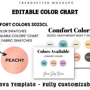 May include: A mockup featuring a color chart for Comfort Colors 3023CL t-shirts. The chart includes color swatches, an "Available Colors" chart, and real fabric swatches. The text "PEACHY" is highlighted. The design is fully customizable.
