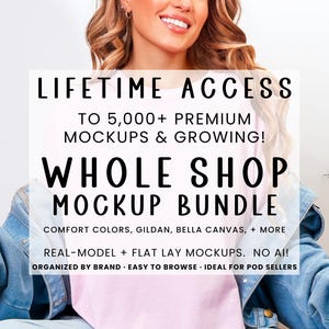 Ultimate Mockup Mega Bundle | High-Quality Shirt Mock-ups for POD | Comfort Colors, Gildan, Bella Canvas |  Real Models | Trendy Aesthetic
