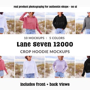 May include: A product mockup showcasing five different coloured crop hoodies. The image includes the text "Lane Seven 12000 CROP HOODIE MOCKUPS" and "includes front + back views". The hoodies are shown in white, pink, black, grey, and purple.