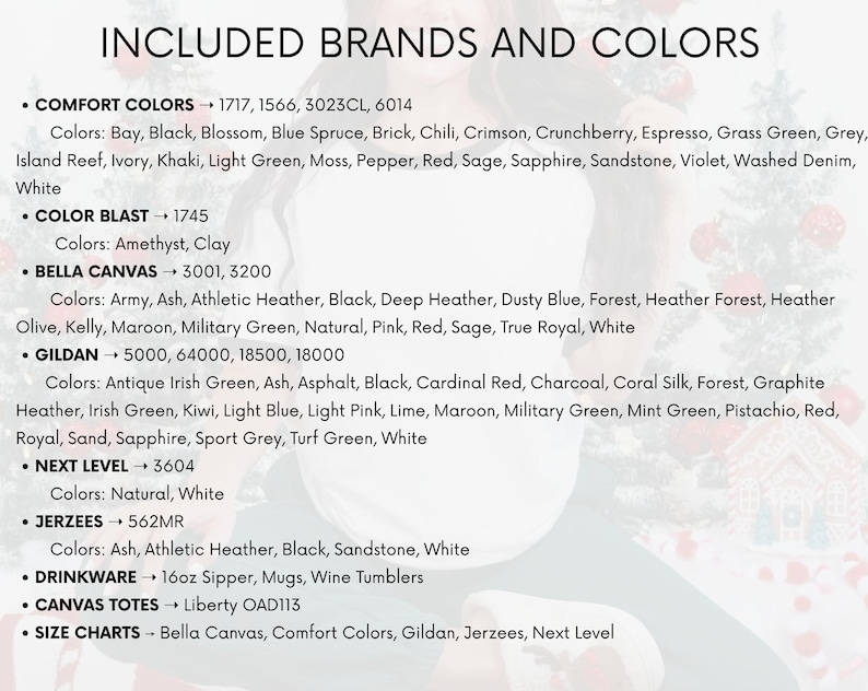Może przedstawiać: Lista marek i kolor&oacute;w zawartych dla r&oacute;żnych produkt&oacute;w. Wymienione marki to Comfort Colors, Color Blast, Bella Canvas, Gildan, Next Level, Jerzees, Drinkware i Canvas Totes. Obraz zawiera r&oacute;wnież listę dostępnych opcji kolorystycznych.