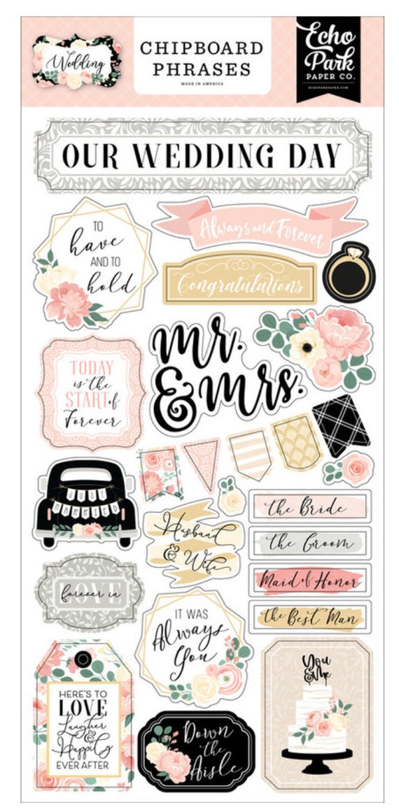 Echo Park Wedding Day Chipboard Phrases | Stickers