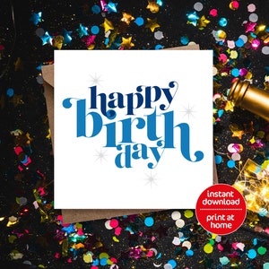 TARJETA IMPRIMIBLE - Tarjeta de Feliz Cumpleaños - DESCARGA INMEDIATA