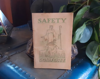 Safety Comfort 1937 Published By Watch Tower Bible And Tract Society International Bible Students Association Judge Rutherford