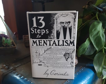 13 Steps to Mentalism by Tony Corinda/ Hardcover 1996 10thPrinting with Dustjacket / Mind Reading, Telepathy, Supernatural, Magic Occult